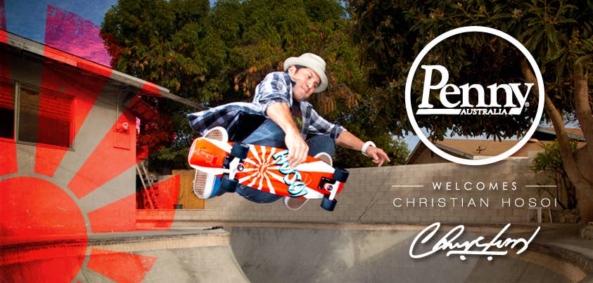 Christian Hosoi x Penny - TransWorld SKATEboarding
