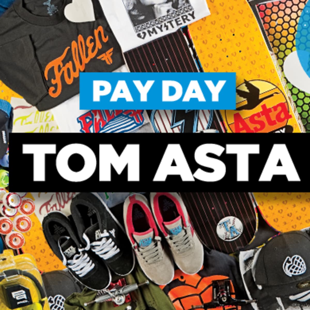 Pay Day Tom Asta TransWorld SKATEboarding Magazine