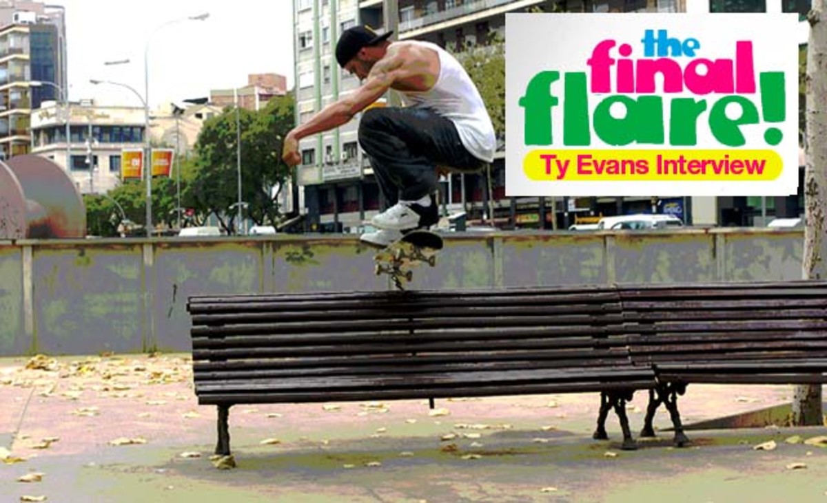 Lakai, Fully Flared, The Final Flare, Ty Evans, Interview TransWorld