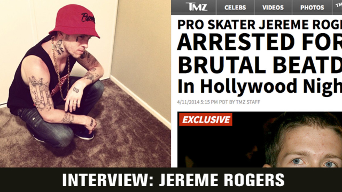 Interview Jereme Rogers On His 3 Months In Jail Skateboarding Magazine