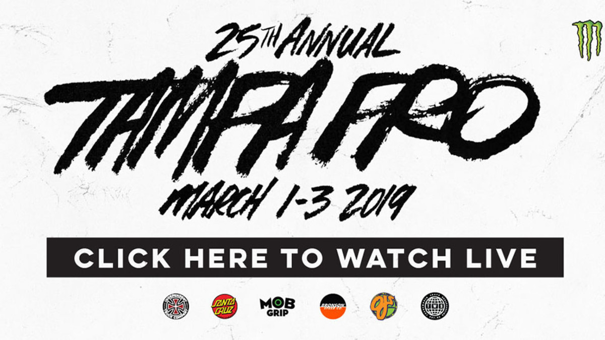 Tampa Pro LIVE Webcast TransWorld SKATEboarding Magazine