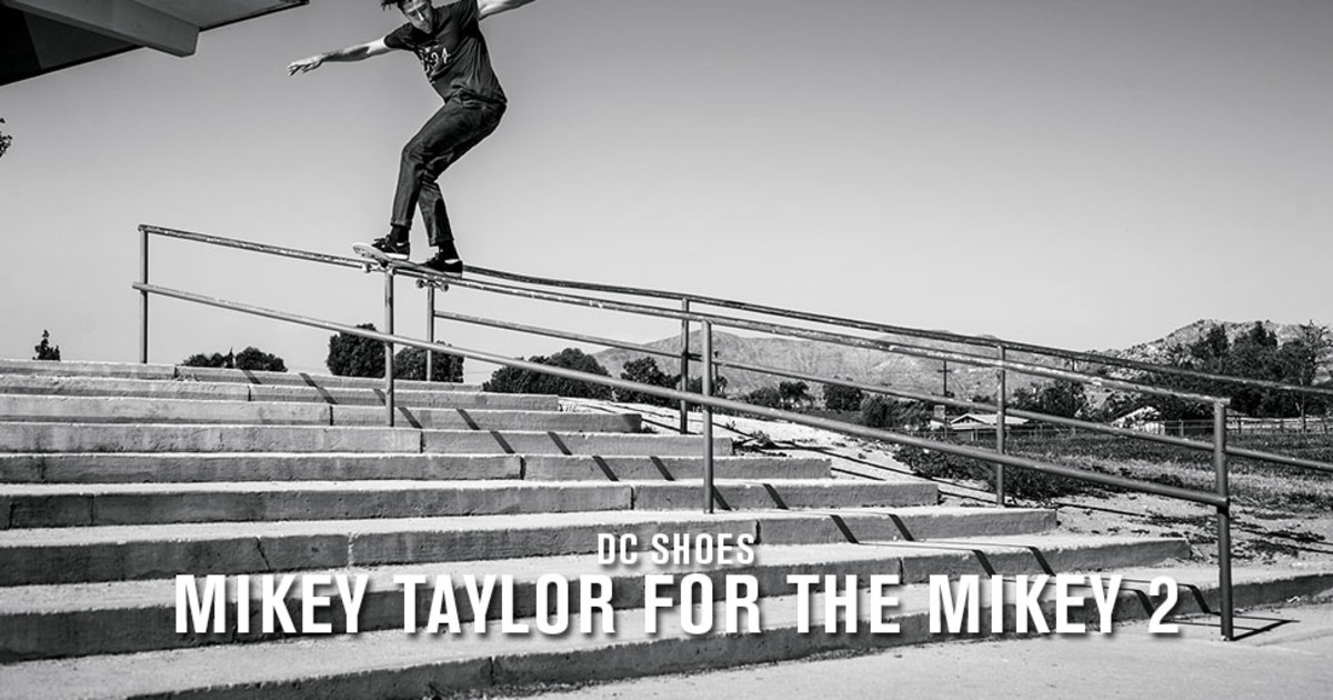 DC Shoes: Mikey Taylor for the Mikey 2 - Skateboarding