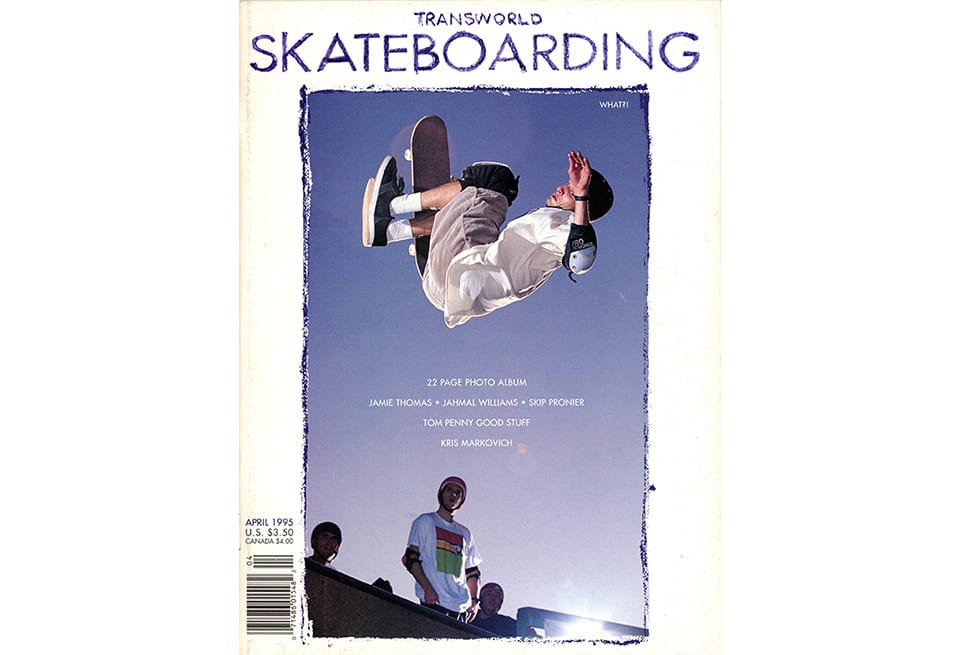TWS Archives April 1995 Vol. 13 Issue 4 - Skateboarding