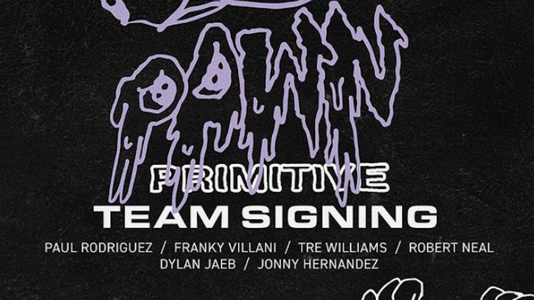 Meet the Primitive Team This Saturday at Pawnshop Skate Shop in Covina, CA